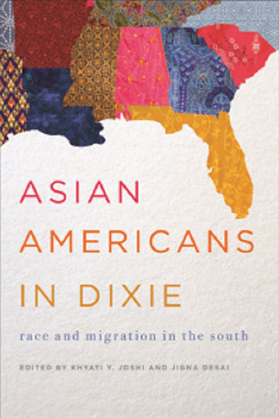 Asian Americans in Dixie: Race and Migration in the South